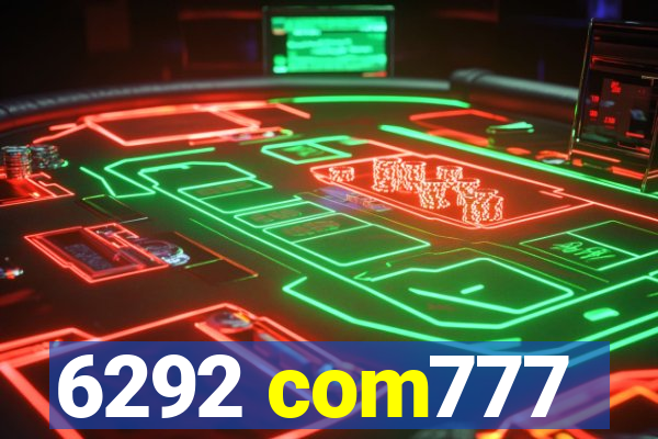 6292 com777